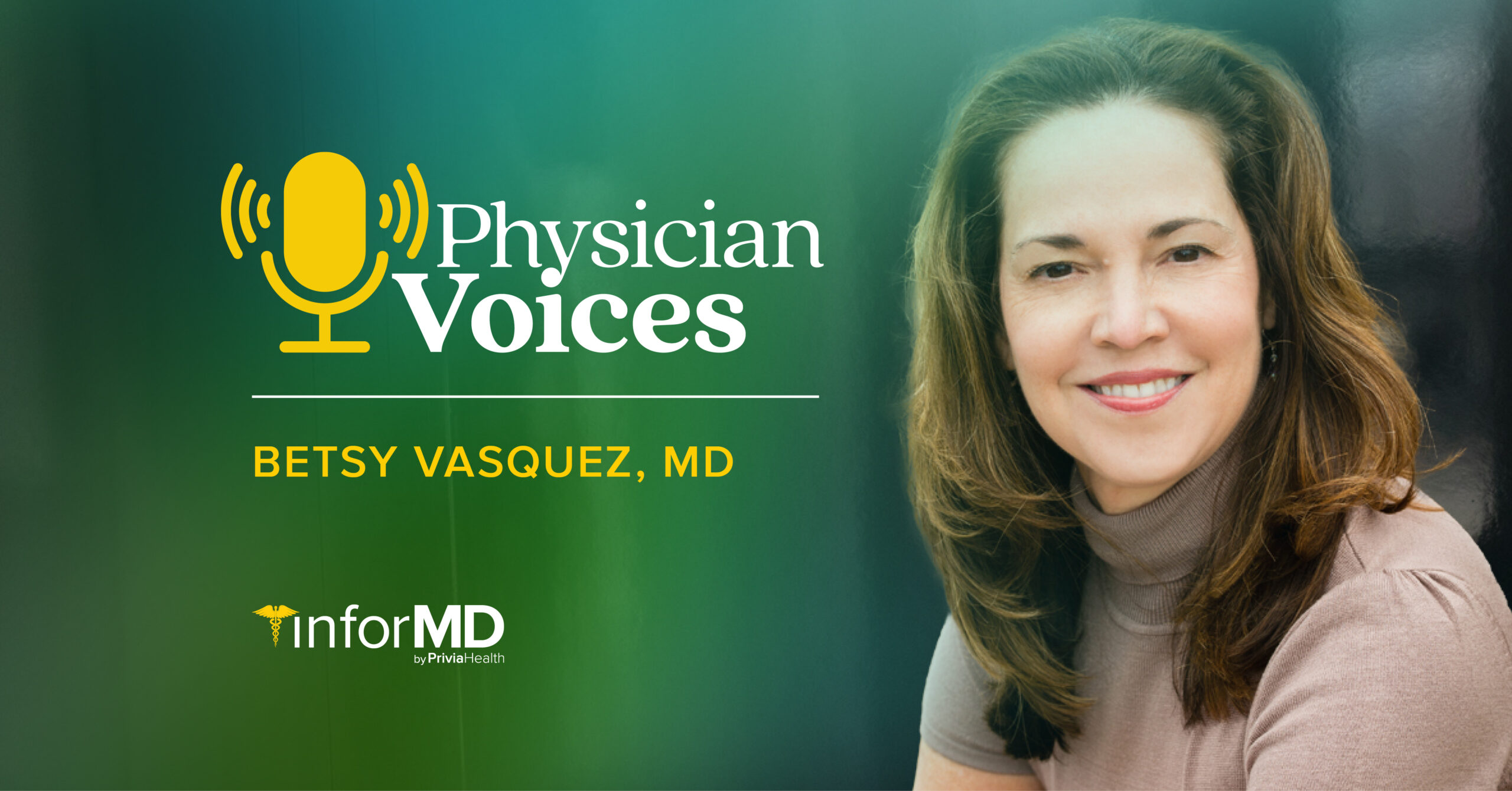 Dr. Vasquez smiling next to graphic of "Physician Voices"