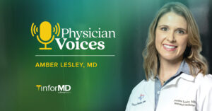 Amber Lesley, MD, in lab coat next to Physician Voices podcast graphic.