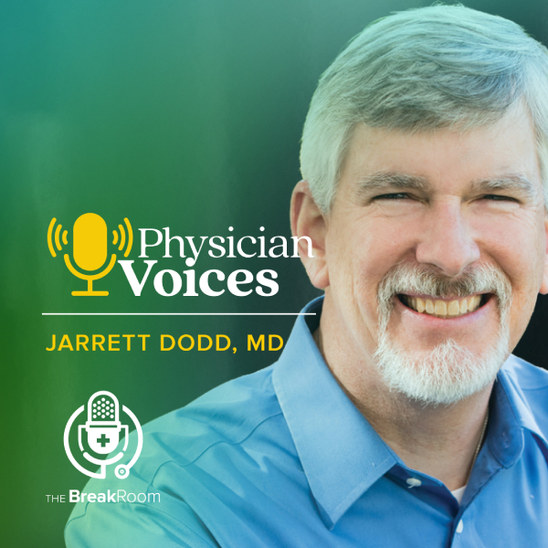 Physician Voices_Jarrett Dodd